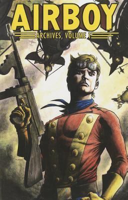 Airboy Archives Volume 1 (Paperback)