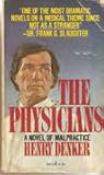 The Physicians: A...