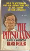 The Physicians: A Novel of Malpractice (Paperback)