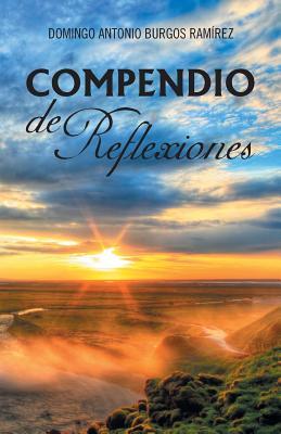 Compendio de Reflexiones (Spanish Edition)