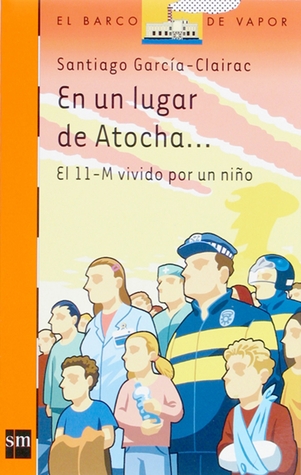 En un lugar de Atocha