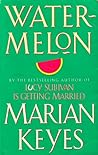 Watermelon by Marian Keyes