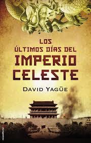 Los últimos días del Imperio Celeste (Hardcover)