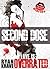 Second Dose: Love Is Overrated (Man Whore Diaries, #2)
