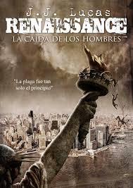 Rennaisance. La caída de los hombres
