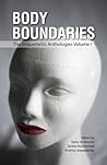 Body Boundaries: The EtiquetteSG Anthologies Volume 1