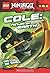 Cole, Ninja of Earth (LEGO Ninjago: Chapter Book)