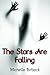 The Stars Are Falling
