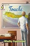 Touché by Windhy Puspitadewi