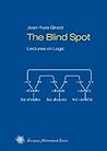 The Blind Spot by Jean-Yves Girard