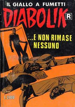 Diabolik R n. 449: ... e non rimase nessuno (Mass Market Paperback)
