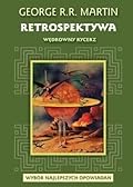 Retrospektywa t. III: Wędrowny rycerz
