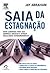 Saia da Estagnação: Nove Caminhos para Sua Empresa Crescer e Atingir Resultados Extraordinários