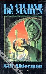 Portada de La Ciudad de Mahun, de Gill Alderman