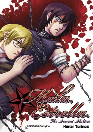 Mala Estrella. The Second Station (Paperback)