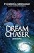 Dream Chaser: Awakening