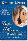With the Master: Before the Mirror of God's Word
