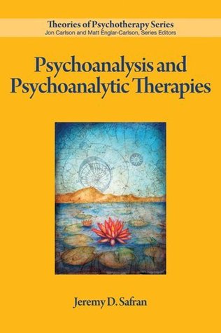 Psychoanalysis and Psychoanalytic Therapies (Paperback)