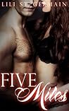 Five Miles by Lili St. Germain