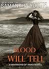Blood Will Tell by Samantha Young