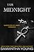 I am Midnight by Samantha Young