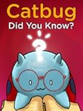 Catbug: Did You Know?