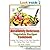 Absolutely Delicious Vegetable Recipes Cookbook Getting Your Family To Eat Their Vegetables By Making Them Super Yummy!