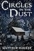 Circles in the Dust