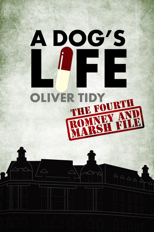 A Dog's Life (The Romney and Marsh Files #4)