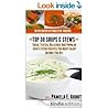 Top 30 Tried, Tested, Delicious And Popular Soup And Stew Recipes You Must Enjoy Before You Die