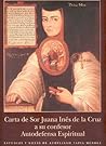 Carta de Sor Juana Inés de la Cruz a su confesor: Autodefensa espiritual