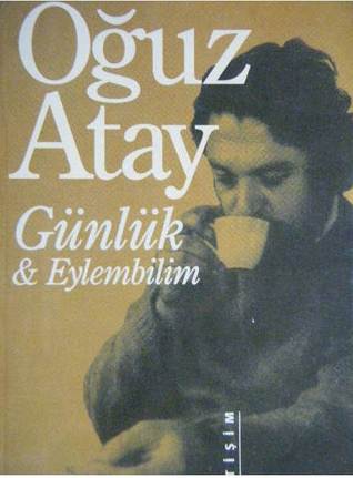 Günlük ve Eylembilim (Paperback)