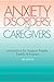 Anxiety Disorders: The Care...