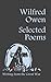 Wilfred Owen - Selected Poems