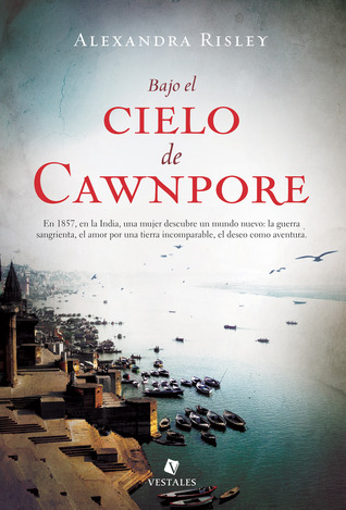 Bajo el cielo de Cawnpore (Paperback)