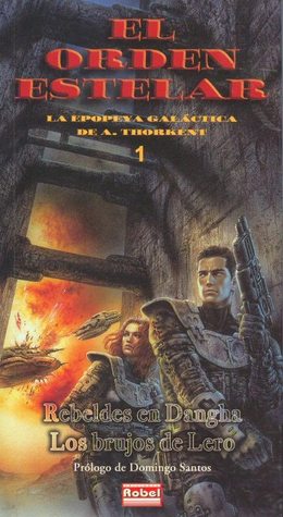 Portada de Rebeldes en Dangha + Los Brujos de Lero, de A. Thorkent