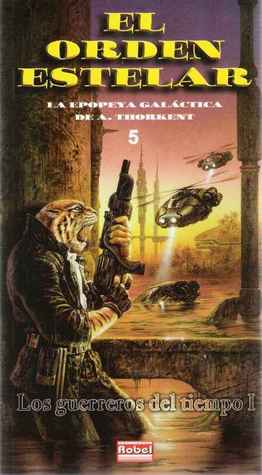 Portada de Los guerreros del tiempo I, de A. Thorkent