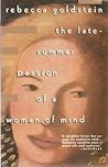The Late-Summer Passion of a Woman of Mind
