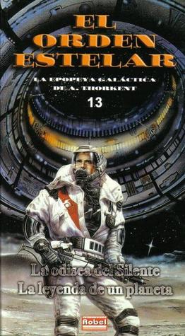 Portada de La odisea del Silente + La leyenda de un planeta, de A. Thorkent