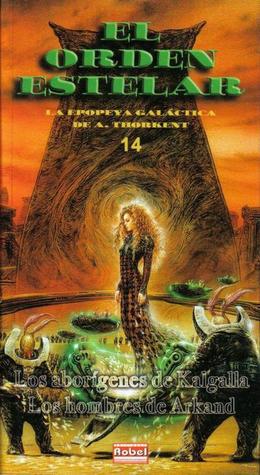 Portada de Los aborígenes de Kalgalla + Los hombres de Arkand, de A. Thorkent