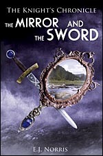 The Mirror and the Sword (The Knight's Chronicle)