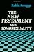 The New Testament and Homosexuality: Contextual Background For Contemporary Debate