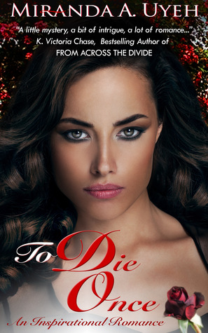 To Die Once (Child of Grace, #1)