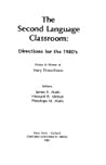 The Second Language Classroom: Directions for the 1980's