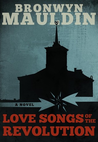 Love Songs of the Revolution (Paperback)