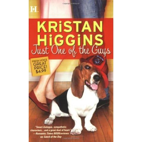 Just One of the Guys by Kristan Higgins — Reviews, Discussion