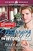 Marrying the Wrong Man (Harmony Falls, #3)