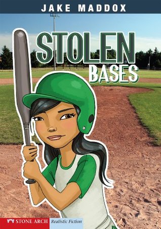 Stolen Bases (Jake Maddox Girl Sports Stories)