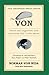 The Von: Stories and Suggestions from Australian Golf's Little Master (100th Anniversary Special Edition)