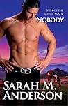 Nobody by Sarah M. Anderson